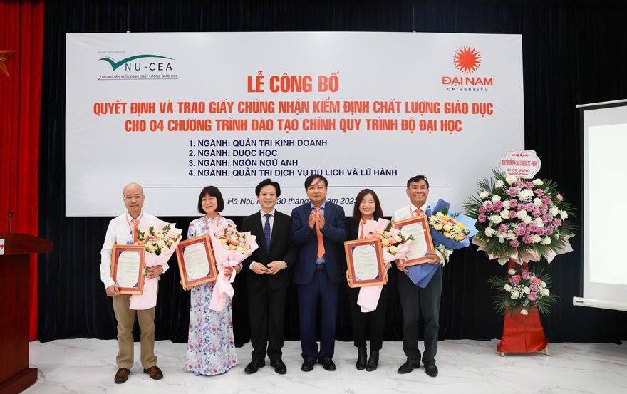Trường Đại học Đại Nam nhận chứng nhận Kiểm định chất lượng giáo dục 04 chương trình đào tạo